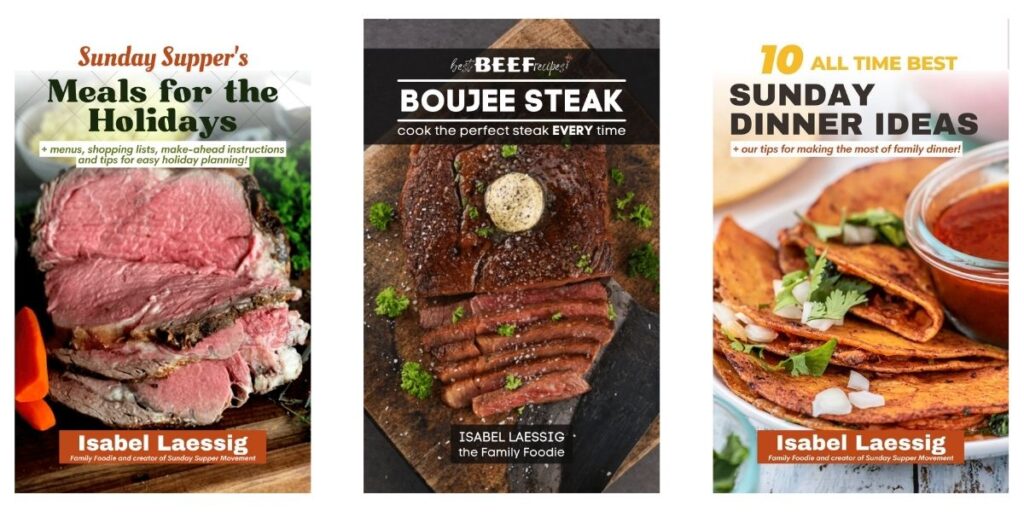 image showing the covers for Sunday Supper's Meals for the Holidays, Best Beef Recipes Boujee Steak Cookbook, and Sunday Supper's Sunday Dinner Ideas